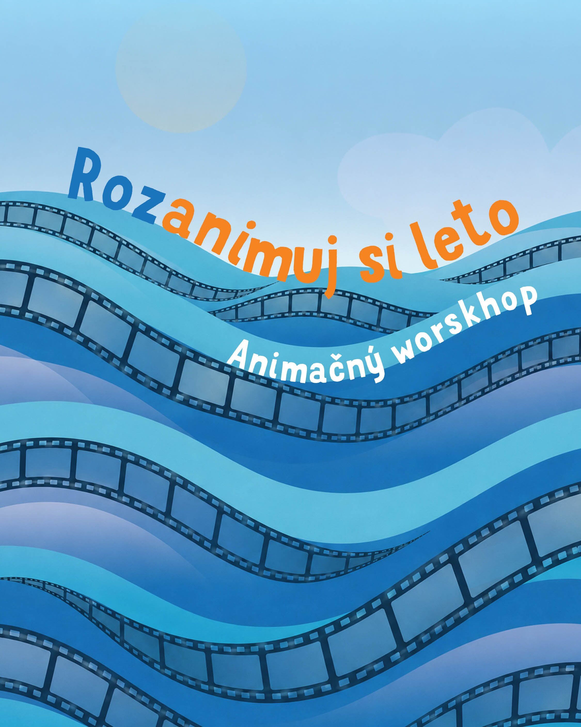 Rozanimuj si leto🎬

Pozývame deti do sveta animác...