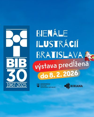 30. jubilejný ročník Bienále ilustrácií Bratislava 2025: Kto získal GRAND PRIX BIB 2025 a prehľad všetkých ocenení!